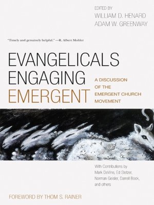 cover image of Evangelicals Engaging Emergent